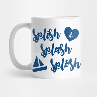 Splish Splash Splosh Mug